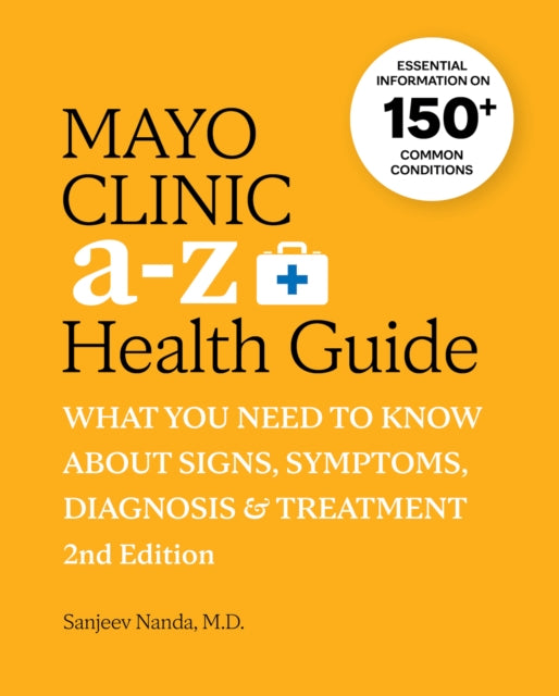 Mayo Clinic Z Health Guide 2nd Editionpb By Mayo Clinic Z Health Guide 2nd Editionpb