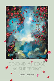 Beyond The Edge Of Suffering