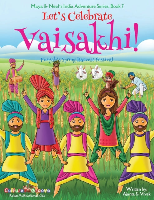 Let's Celebrate Vaisakhi! (punjab's Spri