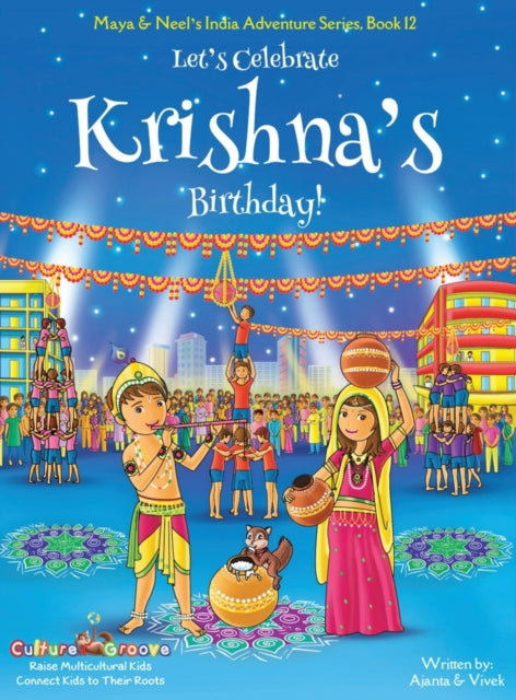 Let's Celebrate Krishna's Birthday! (may