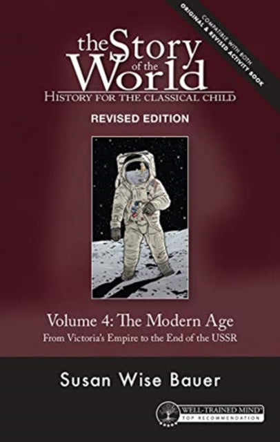 Story Of The World Vol. 4 Revised Edit