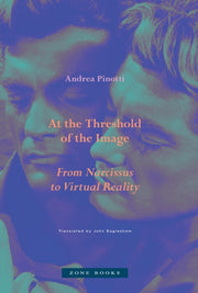 At The Threshold Of The Image