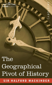 Geographical Pivot Of History