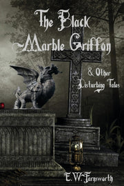 The Black Marble Griffon:   Other Distur