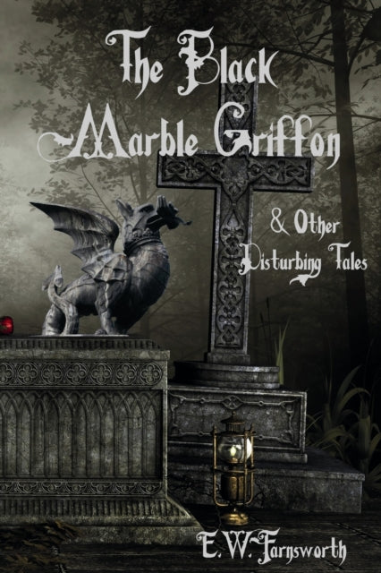 The Black Marble Griffon:   Other Distur