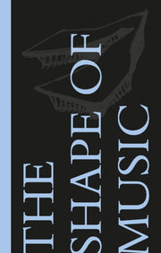 Shape Of Music
