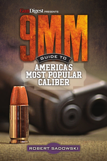 9mm Guide America S Most Popular Calibp