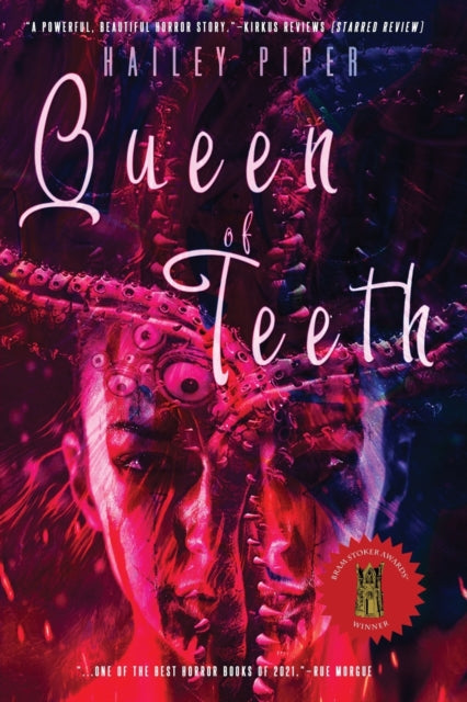 Queen Of Teeth By Piper, Hailey