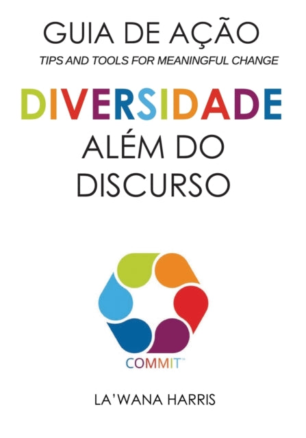 Action Guide: Diversity Beyond Lip Servi