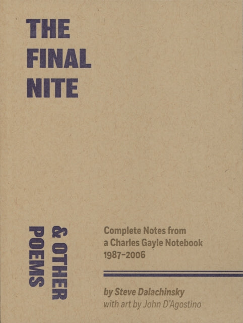The Final Nite 2nd Edition By Steve Dalachinsky