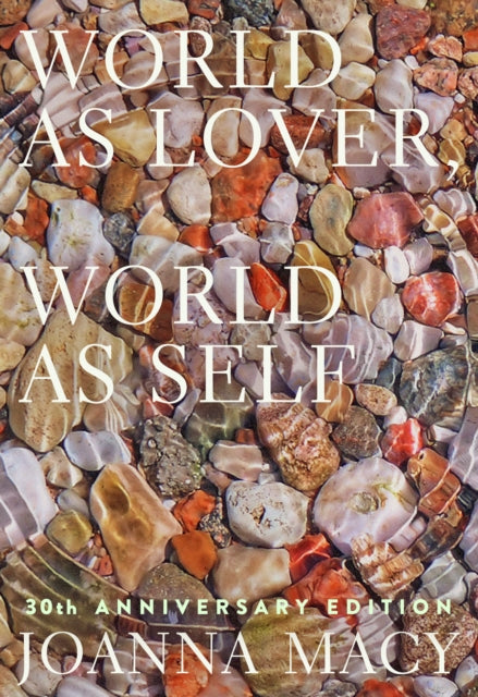 World As Lover World As Self
