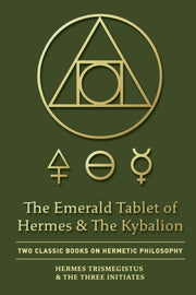 Emerald Tablet Of Hermes   The Kybal