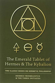 Emerald Tablet Of Hermes   The Kybal