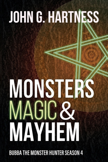 Monsters, Magic,   Mayhem: Bubba The Mon