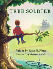 Tree Soldier: A Children's Book About Th