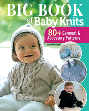 Big Book Of Baby Knits By Claire  Marie
