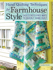 Hand Quilting Techniques/farmhouse Style