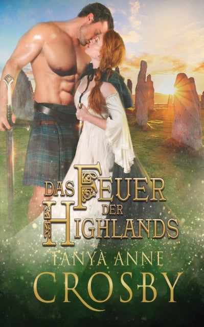 Das Feuer Der Highlands By Crosby, Tanya Anne