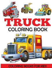 Truck Coloring Book By Dylanna Press, ,