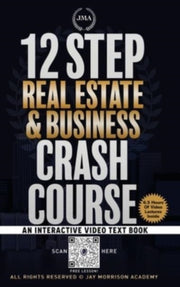 12 Step Real Estate Crash Course: An Int