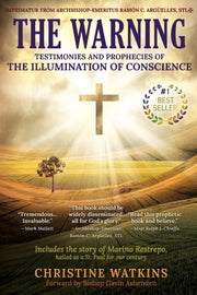 The Warning: Testimonies And Prophecies