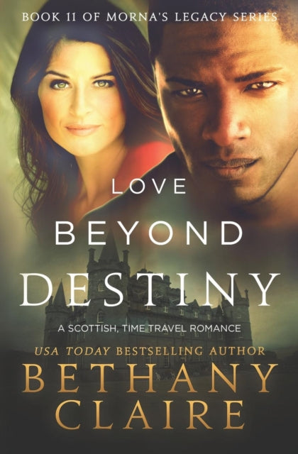 Love Beyond Destiny: A Scottish, Time Tr