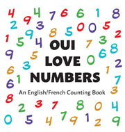 Oui Love Numbers: An English-french Bili