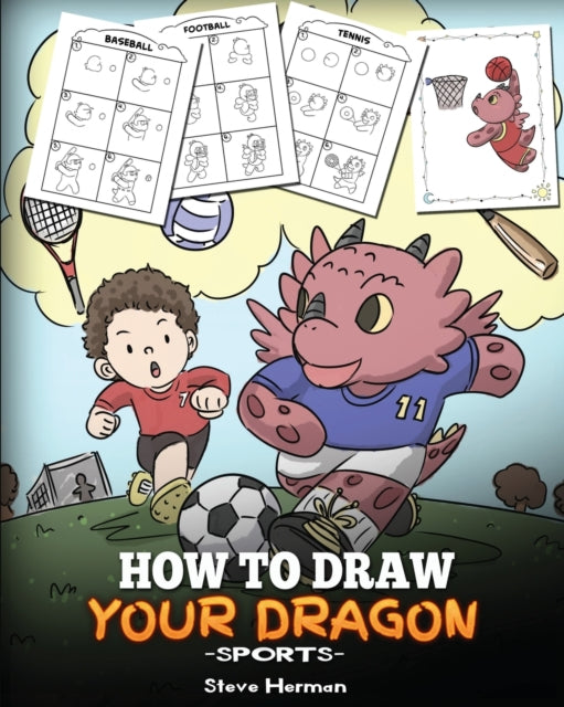 How To Draw Your Dragon (sports): Learn