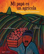 Mi Pap Es Un Agrcola My Father The Farm By Perez, J. Roman