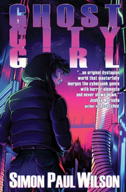 Ghostcitygirl By Wilson, Simon Paul
