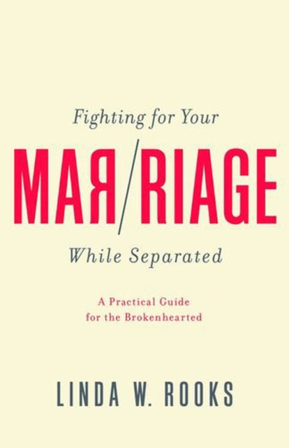 Fighting For Your Marriage While Separa