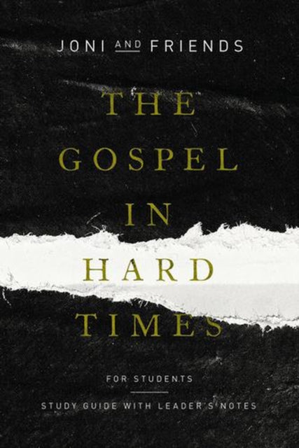 Gospel In Hard Times For Students