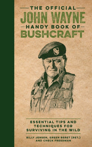 Official John Wayne Handy Book Of By Billy Jensen