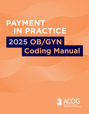 Payment In Practice 2025 Obgyn Coding Ma