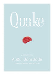 Quake A Novel