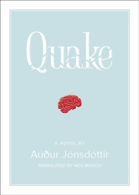 Quake A Novel