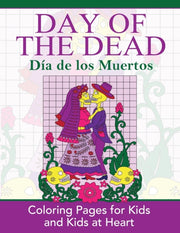 Day Of The Dead: Dia De Los Muertos: Col