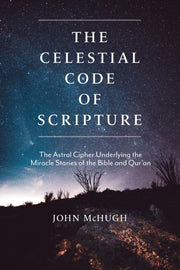 Celestial Code Of Scripture