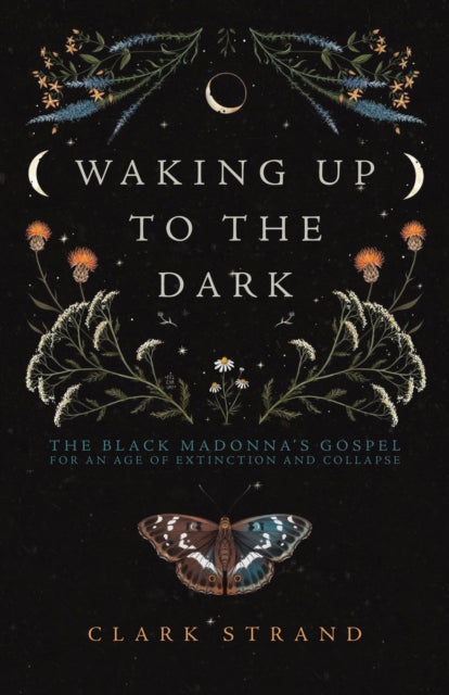 Waking Up To The Dark