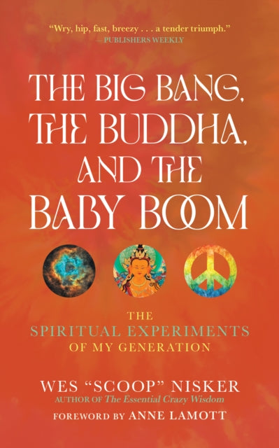 Big Bang The Buddha And The Baby Boom