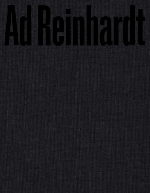 Ad Reinhardt Color Out Of Darkness Hb