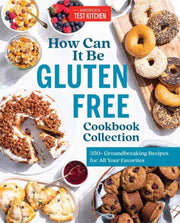 How Can It Be Gluten Free Cookbook Colle