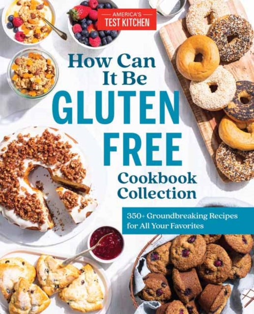 How Can It Be Gluten Free Cookbook Colle