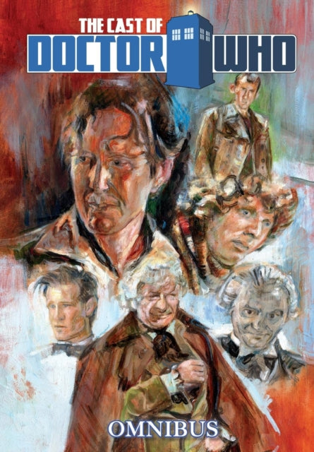 Orbit: The Cast Of Doctor Who: Omnibus By Frizell, Michael