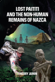 Lost Paititi & The Nonhuman Remains Of N