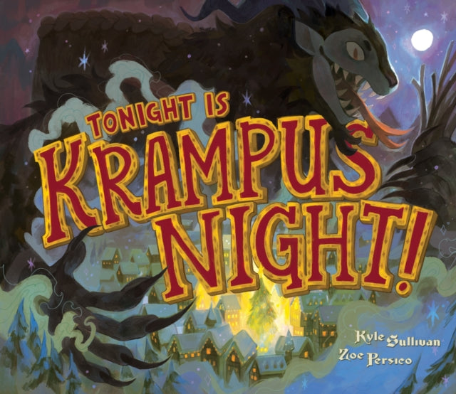 Tonight Is Krampus Night