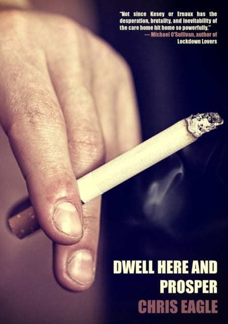 Dwell Here And Prosper