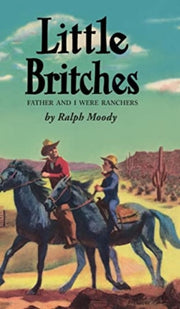 Little Britches: Father And I Were Ranch
