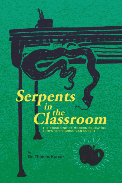 Serpents In The Classroom: The Poisoning By Korcok , Thomas