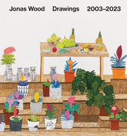 Jonas Wood Drawings 2003-2023